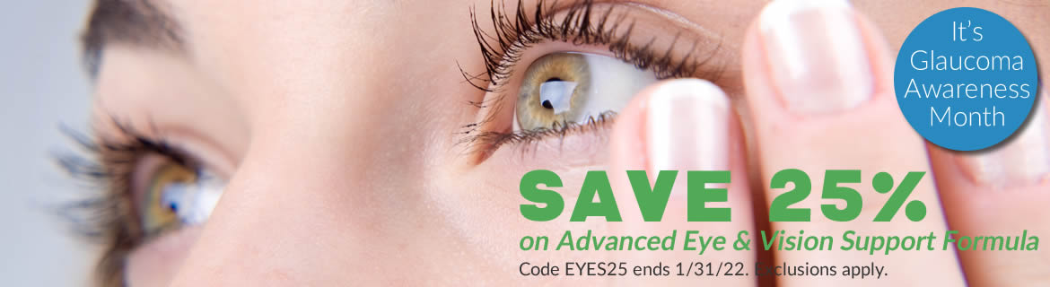 Save 25% on Advanced Eye & Vision Support Formula