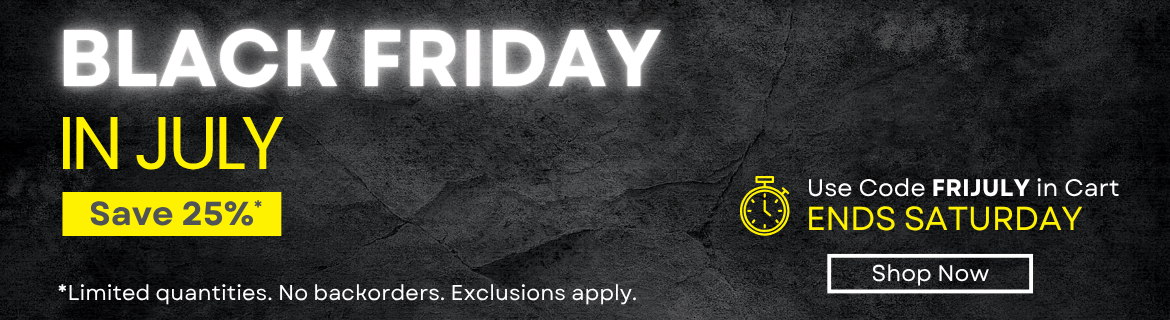 Black Friday in July! Save 25%