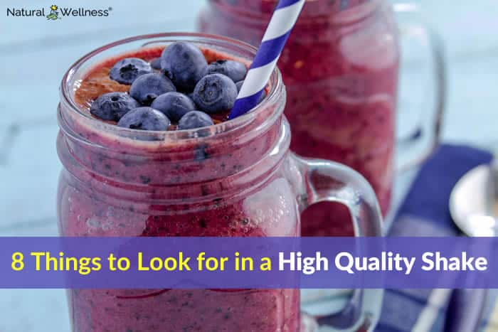 8 Things to Look for in a High Quality Shake