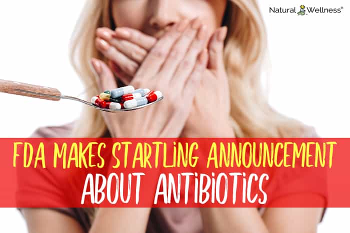 FDA Makes Startling Announcement About Antibiotics