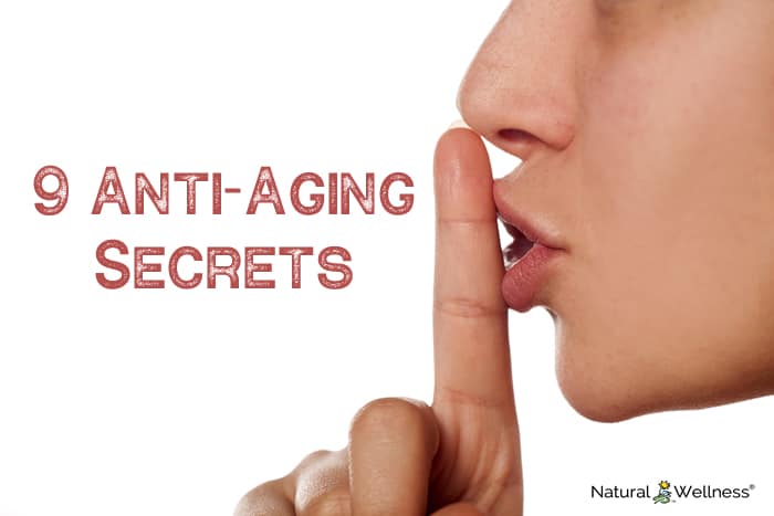 9 Anti-Aging Secrets