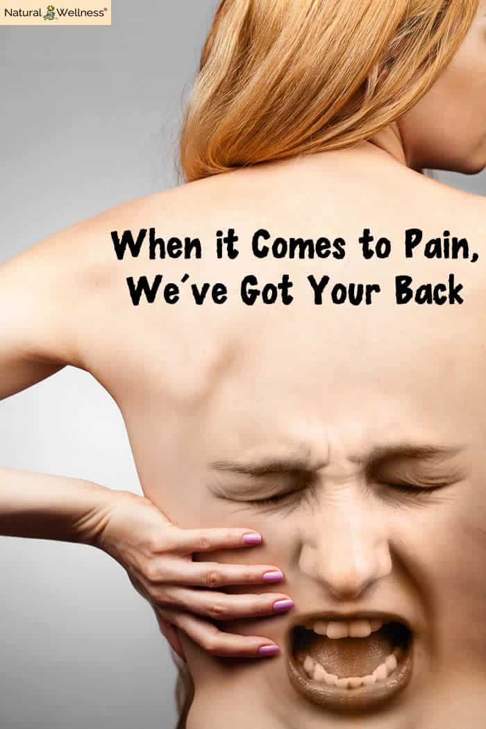 When it Comes to Pain, We've Got Your Back