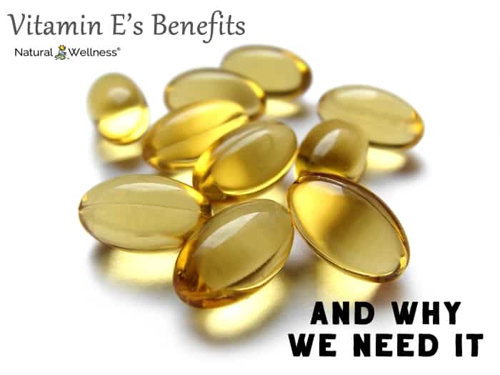 Vitamin E's Benefits and Why We Need It