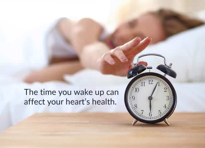 The time you wake up can affect your heart's health.