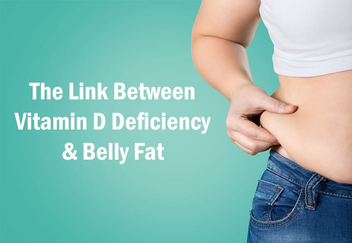 The Link Between Vitamin D Deficiency and Belly Fat