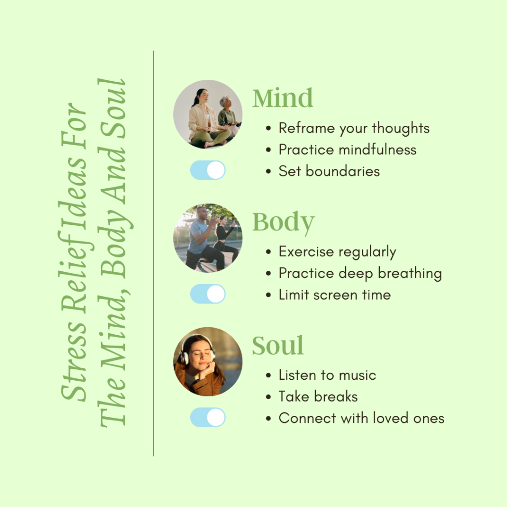 Stress relief ideas infographic showing mind, body, and soul strategies for reducing stress